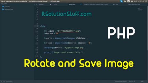 آموزش چرخاندن و ذخیره کردن تصویر در php